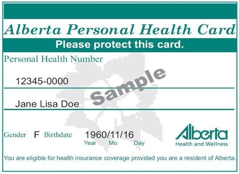 An example of an Alberta Health Card. Carry it with you at all times.