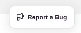 The “Report a Bug” button shown in the bottom left corner of the site.