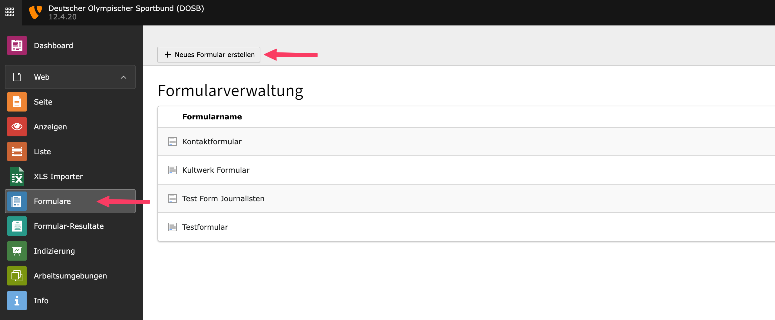 Um ein Formular zu Erstellen klicken Sie im Seitenbaum auf "Formulare"